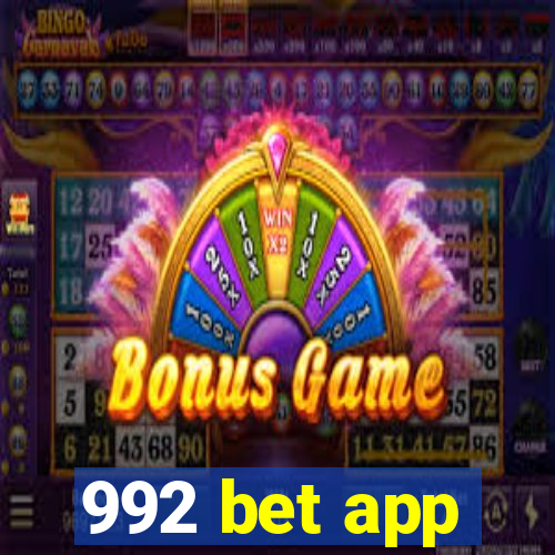 992 bet app